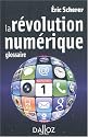 La r&eacute;volution num&eacute;rique : Glossaire