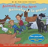 SONG, MUSIC & READ ALONG CD: Animals at the Farm / Animales de la granja (English and Spanish Foundations Audio Learning Series) (Bilingual) (English Spanish Foundations)