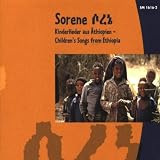 Sorene Childrens Songs From Ethiopia