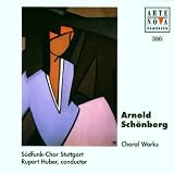 Schoenberg: Choral Works