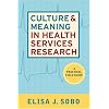 Culture and Meaning in Health Services Research