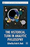 The historical turn in analytic philosophy