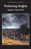 Wuthering Heights (Wordsworth Classics) Books
