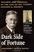 Dark Side of Fortune: Triumph and Scandal in the Life of Oil Tycoon Edward L. Doheny