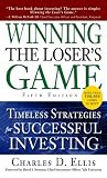 Winning the Losers Game, Fifth Edition : Timeless Strategies for Successful Investing