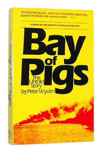 the bay of pigs the untold story