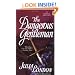 The Dangerous Gentleman (Rogues of Regent Street, Book 1)