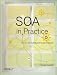 SOA in Practice: The Art of Distributed System Design (Theory in Practice) Image of SOA in Practice: The Art of Distributed System Design (Theory in Practice)