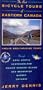 Canadian Bicycle Tours: Twelve Breathtaking Tours through Quebec, Ontario, Newfoundland, Nova Scotia, New Brunswick and Prince Edward Island