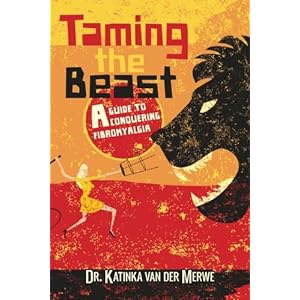 Taming the Beast: A Guide to Conquering Fibromyalgia