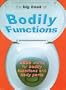 The Big Book of Bodily Functions: 4500 Words for Bodily Functions and Body Parts