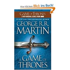 A Game of Thrones: A Song of Ice and Fire: Book One