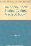 The phone book : stories