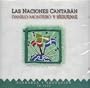 Las Naciones Cantaran