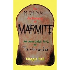 The Mish-MASH Dictionary of Marmite