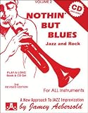 Vol. 2, Nothin But Blues: Jazz And Rock (Book & CD Set) (Play- a-Long)
