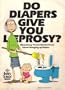 Do Diapers Give You Leprosy? What Every Parent Should Know About Bringing up Babies