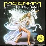 Magnum - The Last Dance: Live (NEW 2CD)