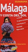 Malaga y Costa del Sol (GUIARAMA) (Spanish Edition)