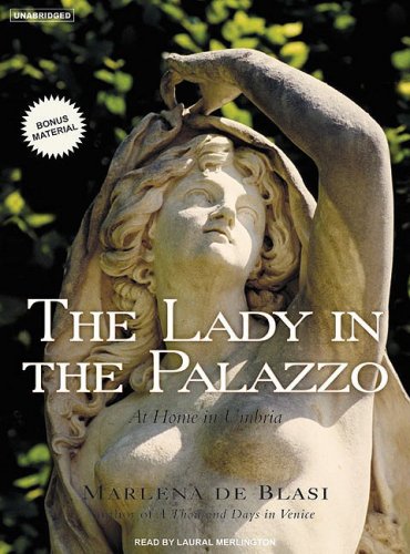 Buy The Lady in the Palazzo: At Home in Umbria online at Discounted New and Used prices. Delivered to your door with City Travel Guides.com