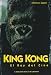Search : King Kong: El Rey Del Cine/ The King of the Theater