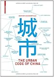 The Urban Code of China
