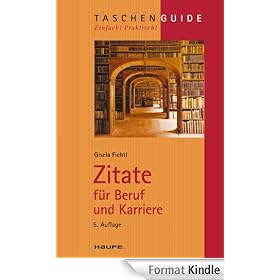 Zitate für Beruf und Karriere: TaschenGuide