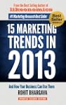 15 Marketing Trends In 2013 And How Y...