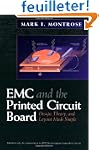 Emc and the Printed Circuit Board: De...