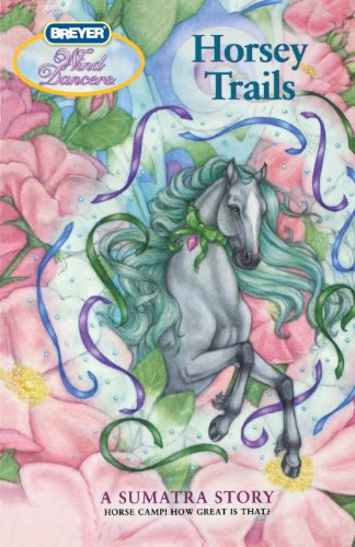 Wind Dancers #11: Horsey Trails