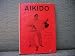 Aikido - An Introduction to Tomiki-Style