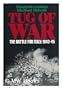Tug of War: The Battle for Italy, 1943-1945