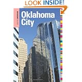 Insiders' Guide to Oklahoma City (Insiders' Guide Series) by Deborah Bouziden