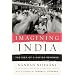 Imagining India: The Idea of a Renewed Nation