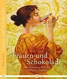 Produkt-Bild: Frauen und Schokolade