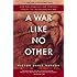 A War Like No Other: How the Athenians and Spartans Fought the Peloponnesian War