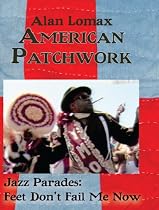 American Patchwork- Jazz Parades