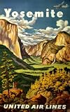 1945 Yosemite. United Air Lines Vintage Aviation Poster