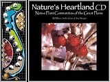 Nature's Heartland: Native Plant Communities of the Great Plains