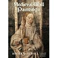 Medieval Wall Paintings in English and Welsh Churches