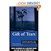 Gift of Tears: A Practical Approach to Loss and Bereavement in Counselling and Psychotherapy