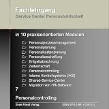 Fachlehrgang Service Center Personalwirtschaft, Modul 7 Personalcontrolling Fachlehrgang Service Center Personalwirtschaft, Modul 7 Personalcontrolling