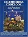 Book Celebrations Cookbook: Menu Plans, Recipes & Table Decorations
