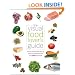 The Visual Food Lover's Guide: Includes essential information on how to buy, prepare and store over 1,000 types of food