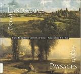 French landscapes, paysages anglais : works from the fine art collections of the Musée des Beaux-Arts d'Arras and Ipswich Borough Council's Christchurch Mansion