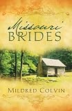cover of Missouri Brides: Cora/Eliza/Deborah (Heartsong Novella Collection)