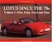 Lotus since the 70's Vol. 1: Elite, Eclat, Excel, Elan Collector's Guide (A Collector's Guide)
