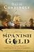 Spanish Gold: Captain Woodes Rogers and the Pirates of the Caribbean