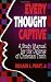 Every Thought Captive: A Study Manual for the Defense of Christian Truth