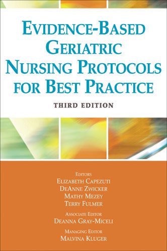 Evidence-Based Geriatric Nursing Protocols for Best Practice (SPRINGER SERIES ON GERIATRIC NURSING)